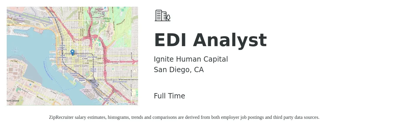 Ignite Human Capital job posting for a EDI Analyst in San Diego, CA with a salary of $70,000 to $90,000 Yearly with a map of San Diego location.