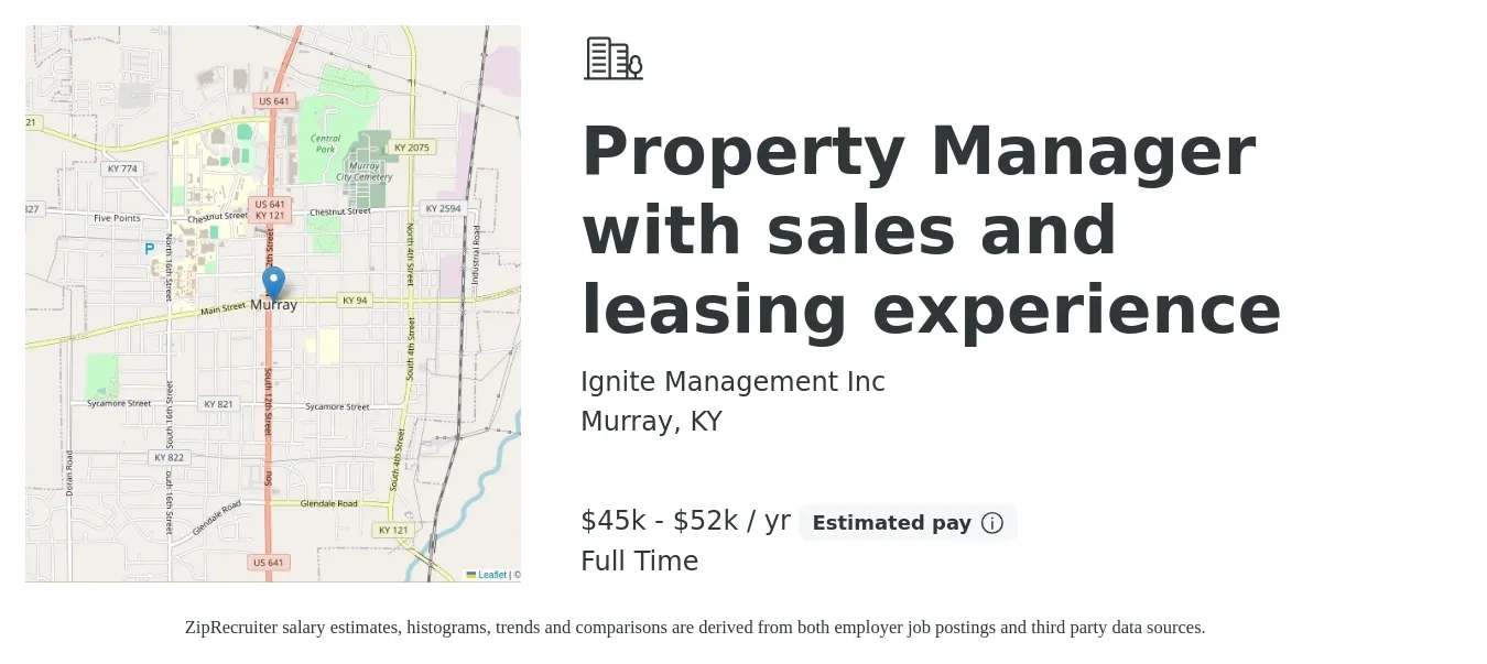 Ignite Management Inc job posting for a Property Manager with sales and leasing experience in Murray, KY with a salary of $45,000 to $52,000 Yearly with a map of Murray location.