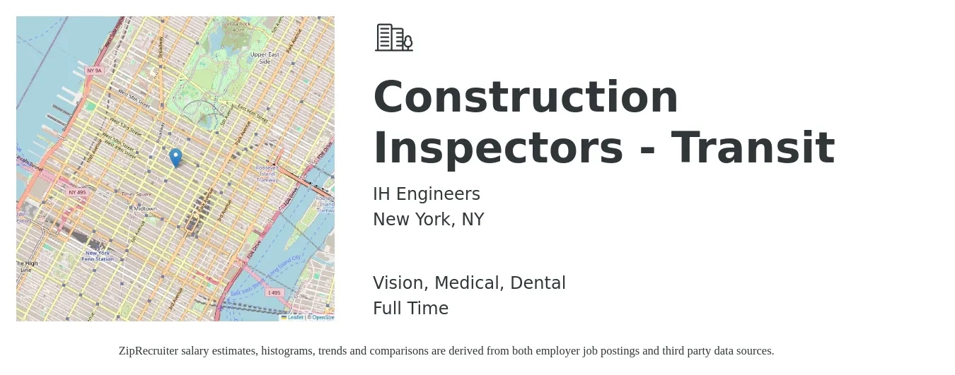 IH Engineers job posting for a Construction Inspectors - Transit in New York, NY with a salary of $54,500 to $85,900 Yearly and benefits including dental, life_insurance, medical, pto, retirement, and vision with a map of New York location.