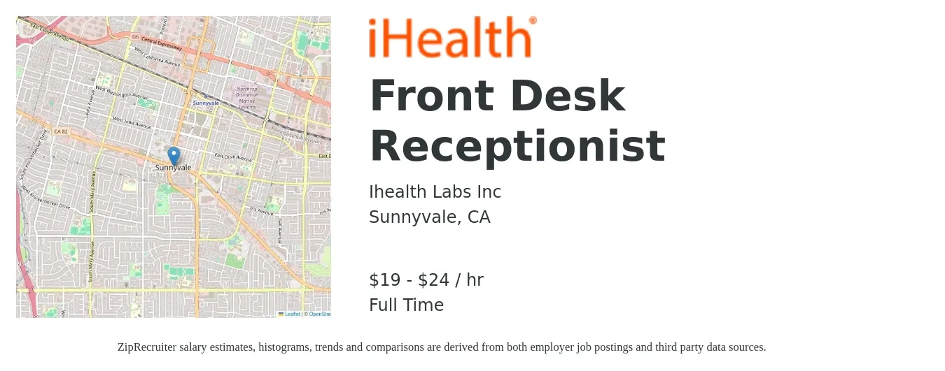 Ihealth Labs Inc job posting for a Front Desk Receptionist in Sunnyvale, CA with a salary of $20 to $25 Hourly with a map of Sunnyvale location.