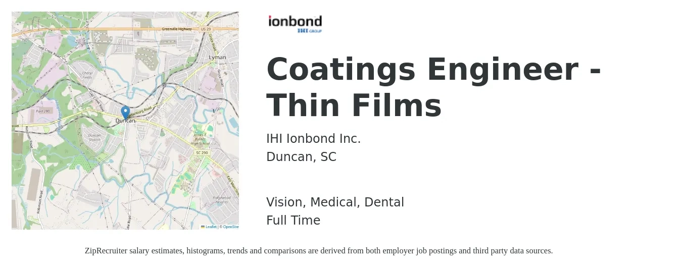 IHI Ionbond Inc. job posting for a Coatings Engineer - Thin Films in Duncan, SC with a salary of $68,700 to $95,000 Yearly and benefits including retirement, vision, dental, life_insurance, and medical with a map of Duncan location.