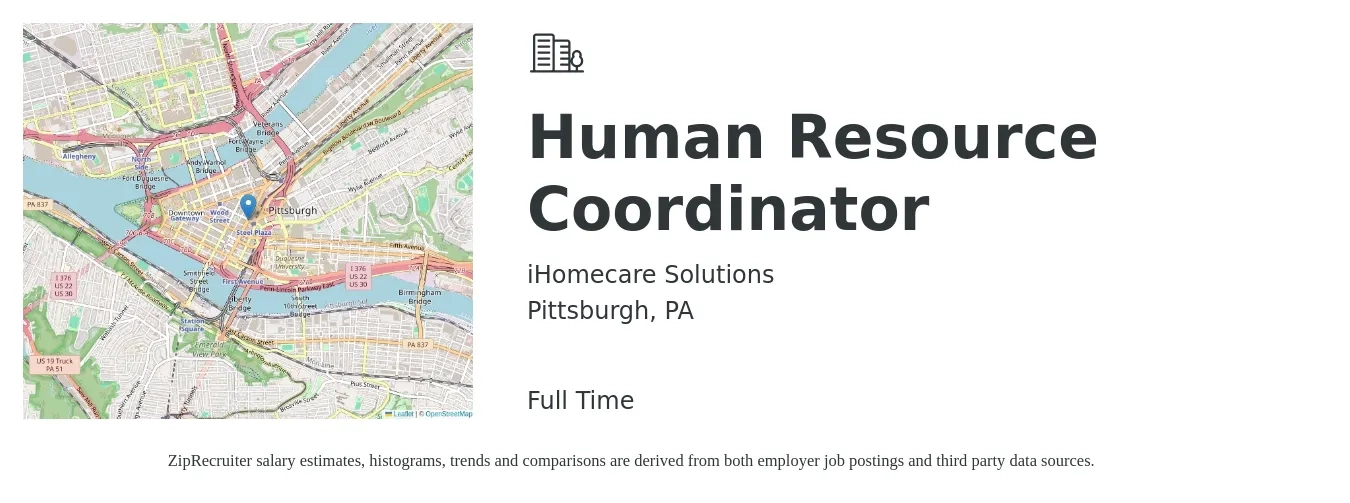 iHomecare Solutions job posting for a Human Resource Coordinator in Pittsburgh, PA with a salary of $18 to $22 Hourly with a map of Pittsburgh location.