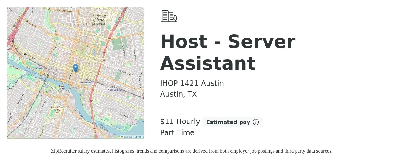 IHOP 1421 Austin job posting for a Host - Server Assistant in Austin, TX with a salary of $12 Hourly with a map of Austin location.