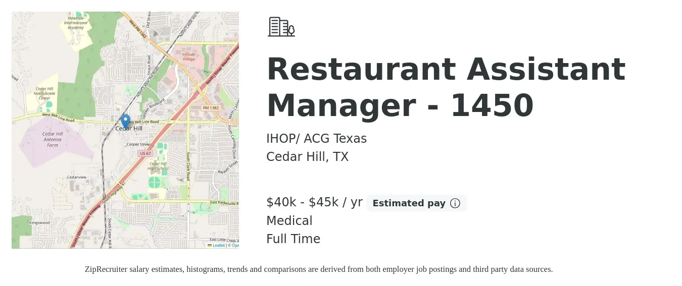 IHOP/ ACG Texas job posting for a Restaurant Assistant Manager - 1450 in Cedar Hill, TX with a salary of $40,000 to $45,000 Yearly and benefits including medical with a map of Cedar Hill location.