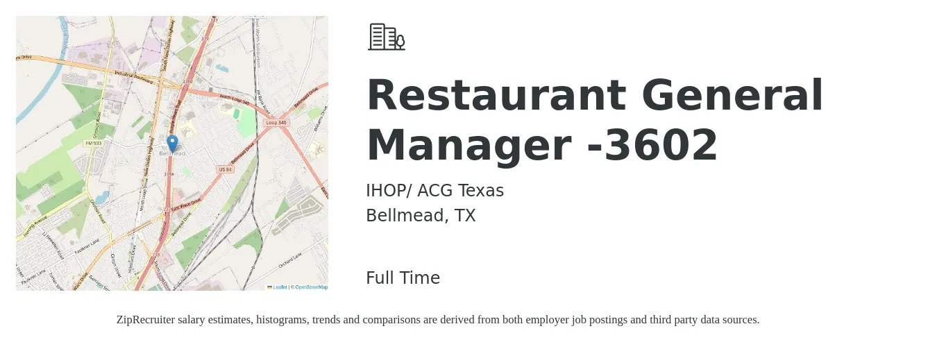 IHOP/ ACG Texas job posting for a Restaurant General Manager -3602 in Bellmead, TX with a salary of $47,900 to $66,100 Yearly with a map of Bellmead location.