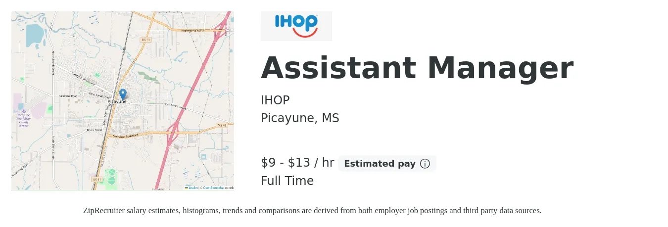 IHOP job posting for a Assistant Manager in Picayune, MS with a salary of $10 to $14 Hourly with a map of Picayune location.