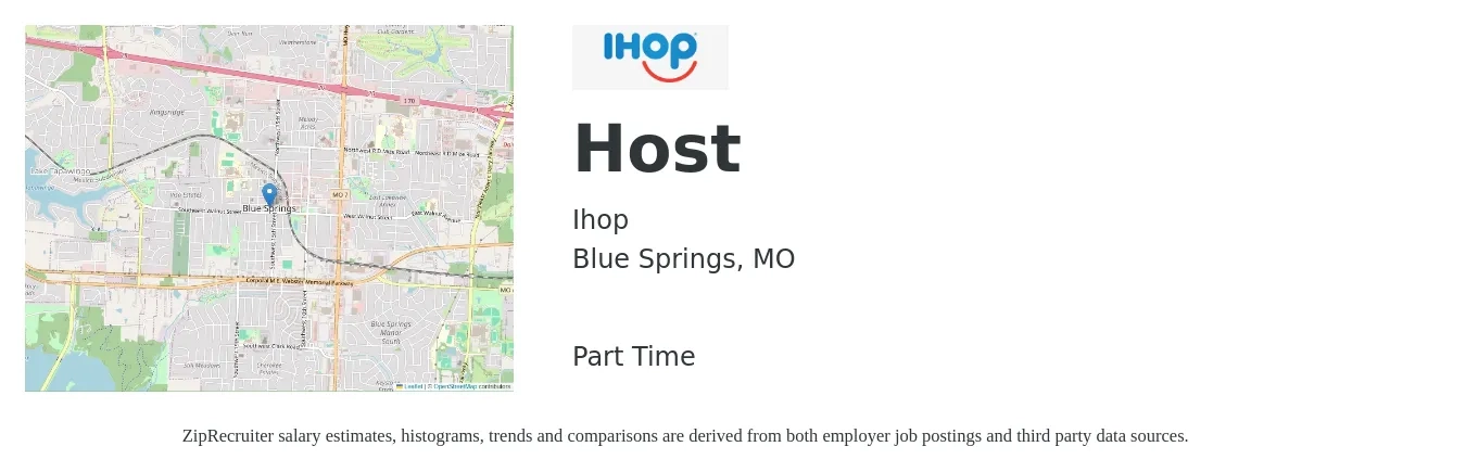 Ihop job posting for a Host in Blue Springs, MO with a salary of $11 to $16 Hourly with a map of Blue Springs location.