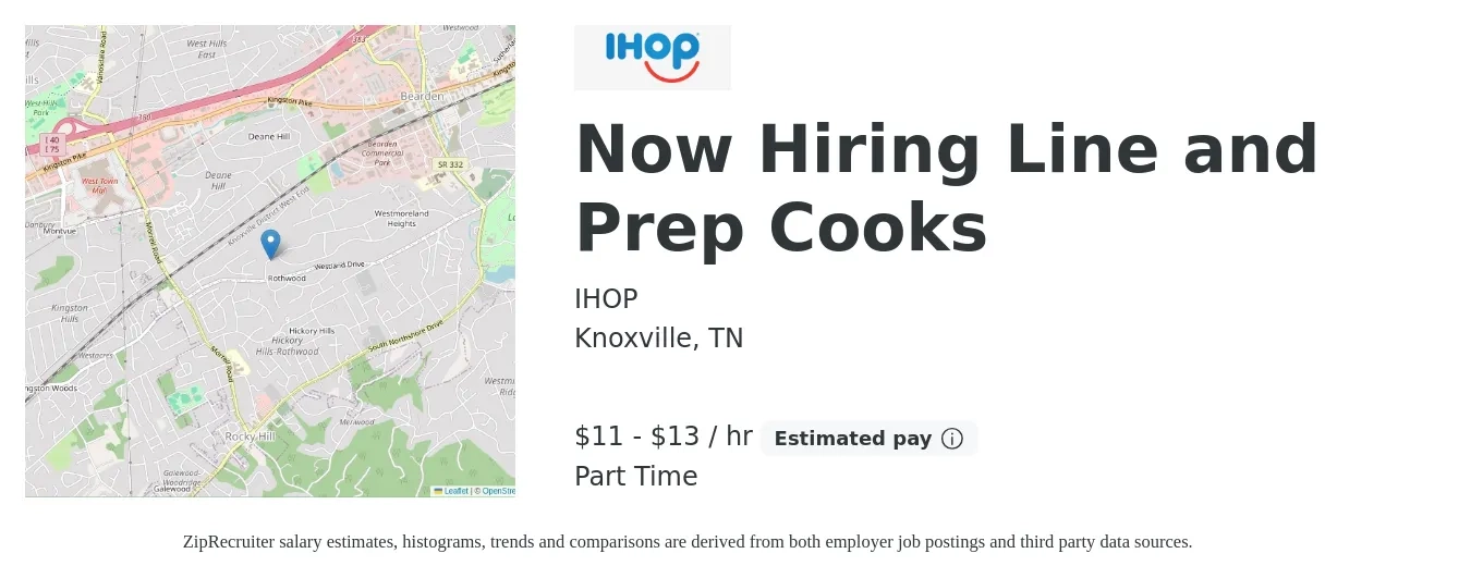 IHOP job posting for a Now Hiring Line and Prep Cooks in Knoxville, TN with a salary of $12 to $14 Hourly with a map of Knoxville location.