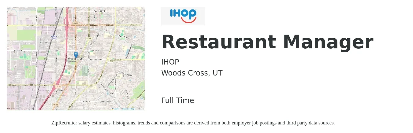 IHOP job posting for a Restaurant Manager in Woods Cross, UT with a salary of $42,500 to $59,900 Yearly with a map of Woods Cross location.