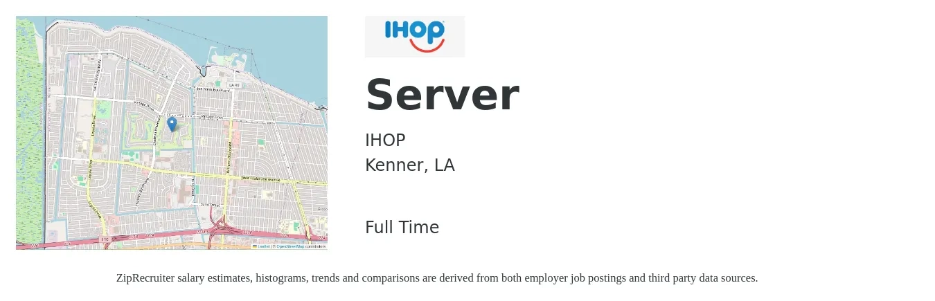 IHOP job posting for a Server in Kenner, LA with a salary of $50 to $200 Daily with a map of Kenner location.
