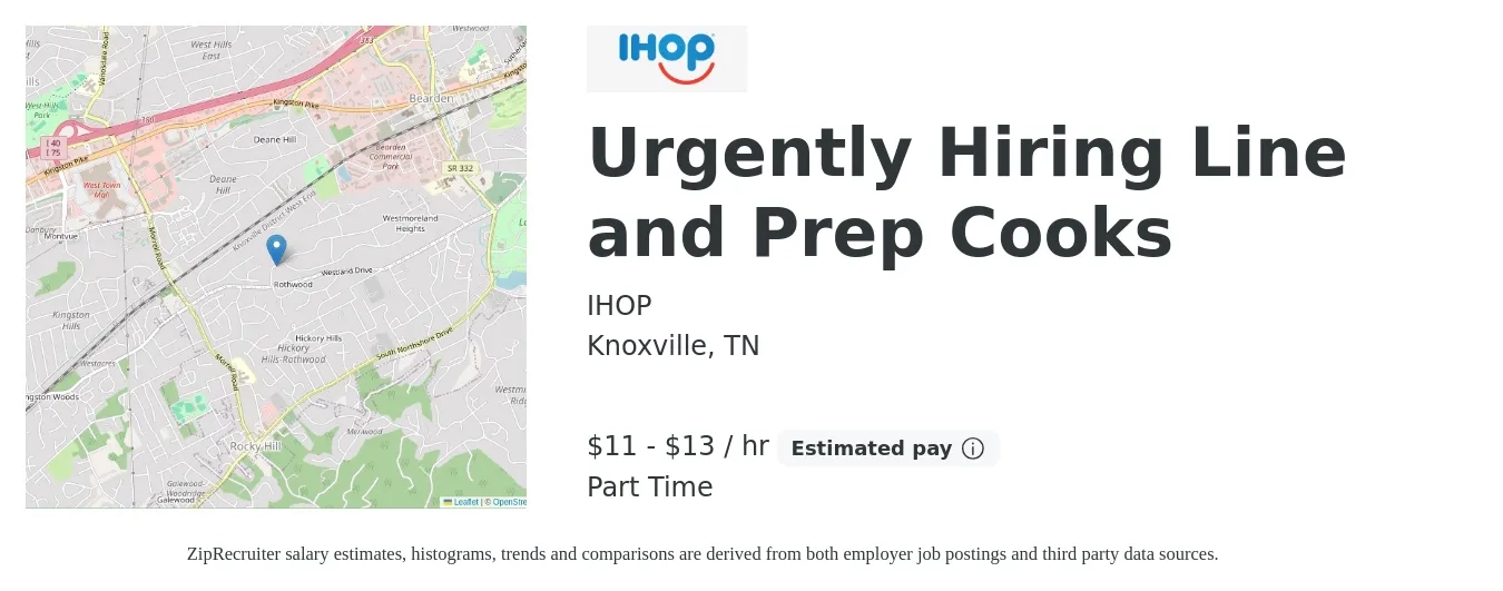 IHOP job posting for a Urgently Hiring Line and Prep Cooks in Knoxville, TN with a salary of $12 to $14 Hourly with a map of Knoxville location.