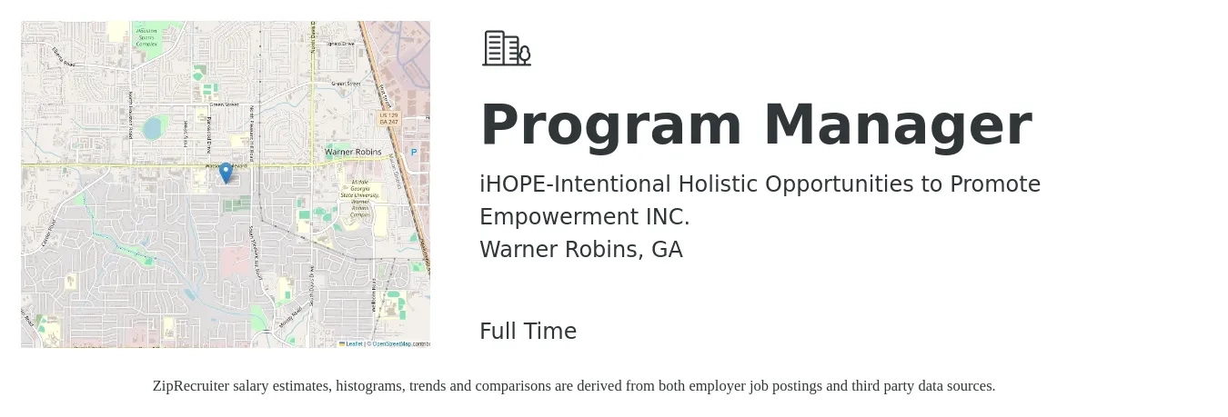 iHOPE-Intentional Holistic Opportunities to Promote Empowerment INC. job posting for a Program Manager in Warner Robins, GA with a salary of $72,500 to $120,800 Yearly with a map of Warner Robins location.
