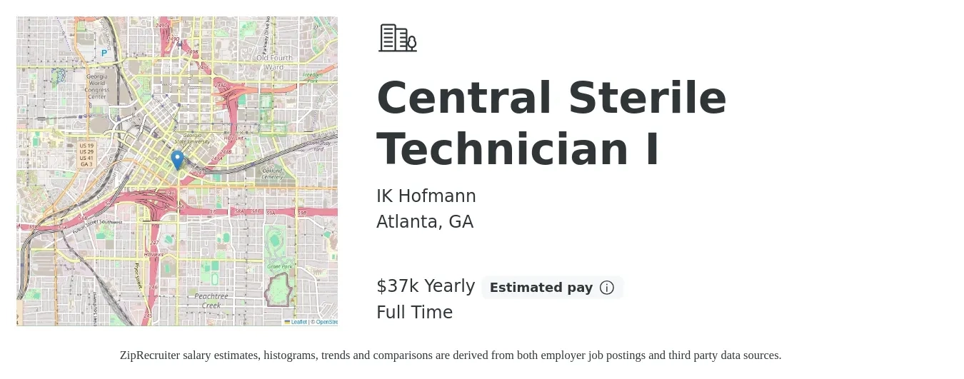 IK Hofmann job posting for a Central Sterile Technician I in Atlanta, GA with a salary of $37,000 Yearly with a map of Atlanta location.