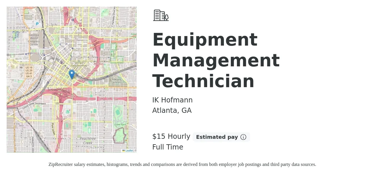 IK Hofmann job posting for a Equipment Management Technician in Atlanta, GA with a salary of $16 Hourly with a map of Atlanta location.
