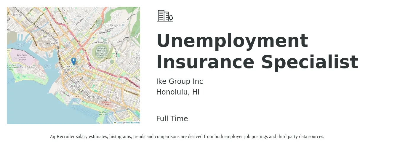 Ike Group Inc job posting for a Unemployment Insurance Specialist in Honolulu, HI with a salary of $4,200 Monthly with a map of Honolulu location.