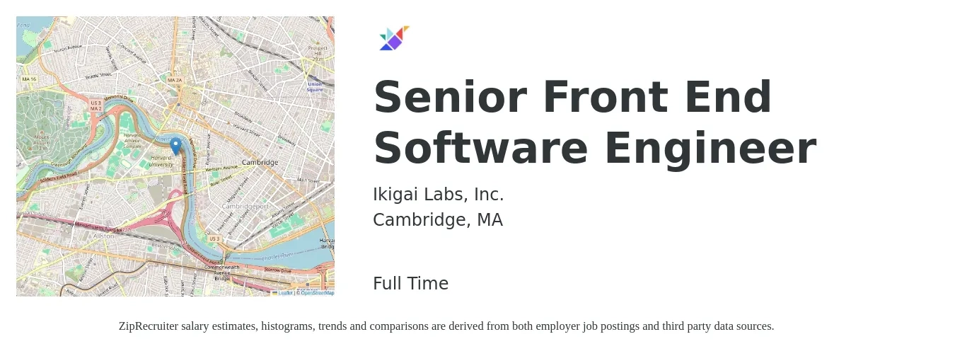 Ikigai Labs, Inc. job posting for a Senior Front End Software Engineer in Cambridge, MA with a salary of $133,900 to $184,200 Yearly with a map of Cambridge location.