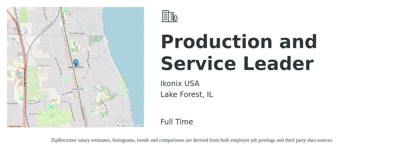 Ikonix USA job posting for a Production and Service Leader in Lake Forest, IL with a salary of $18 to $26 Hourly with a map of Lake Forest location.