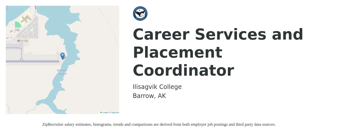 Ilisagvik College job posting for a Career Services and Placement Coordinator in Barrow, AK with a salary of $37 Hourly with a map of Barrow location.