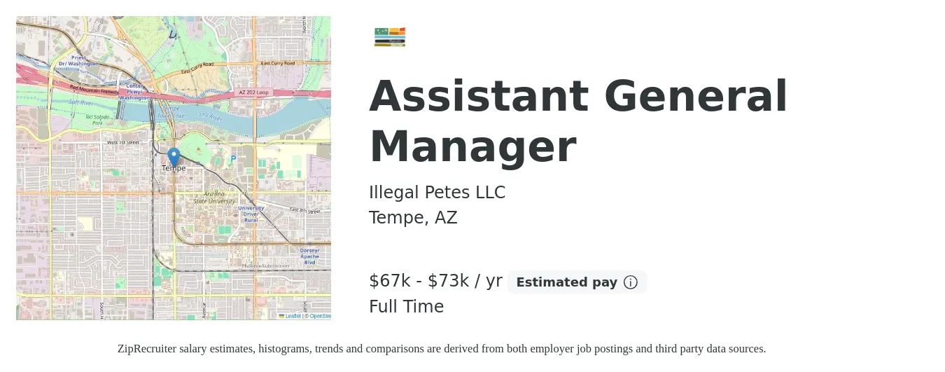 Illegal Petes LLC job posting for a Assistant General Manager in Tempe, AZ with a salary of $67,000 to $73,000 Yearly with a map of Tempe location.