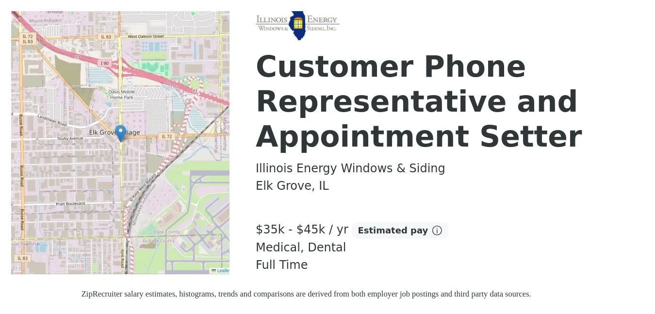 Illinois Energy Windows & Siding job posting for a Customer Phone Representative and Appointment Setter in Elk Grove, IL with a salary of $35,000 to $45,000 Yearly (plus commission) and benefits including retirement, dental, and medical with a map of Elk Grove location.