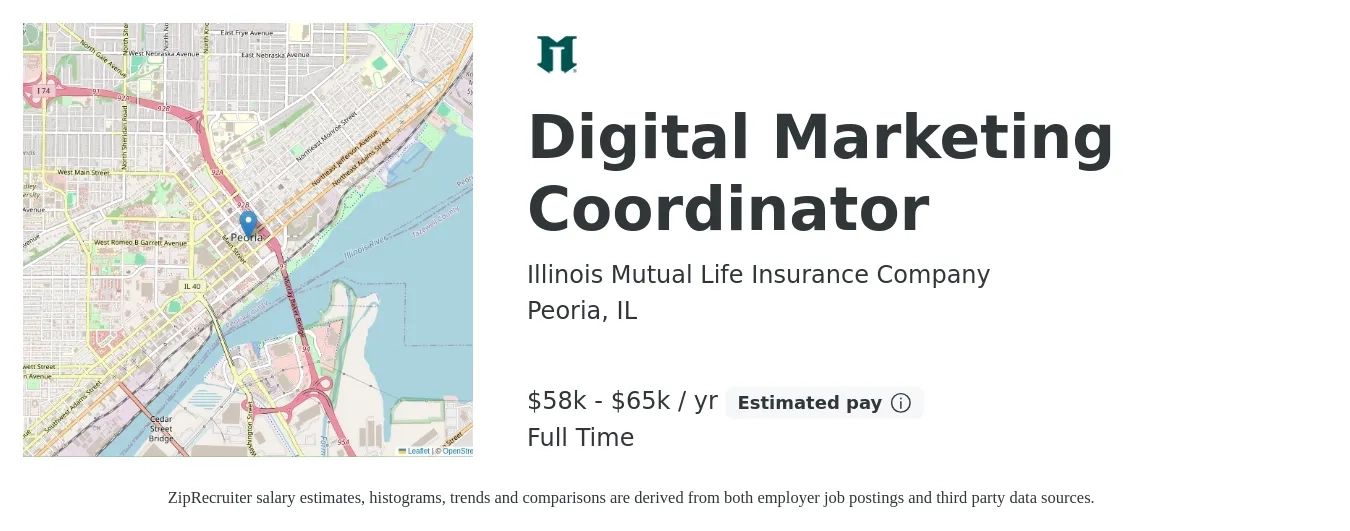 Illinois Mutual Life Insurance Company job posting for a Digital Marketing Coordinator in Peoria, IL with a salary of $58,000 to $65,000 Yearly with a map of Peoria location.
