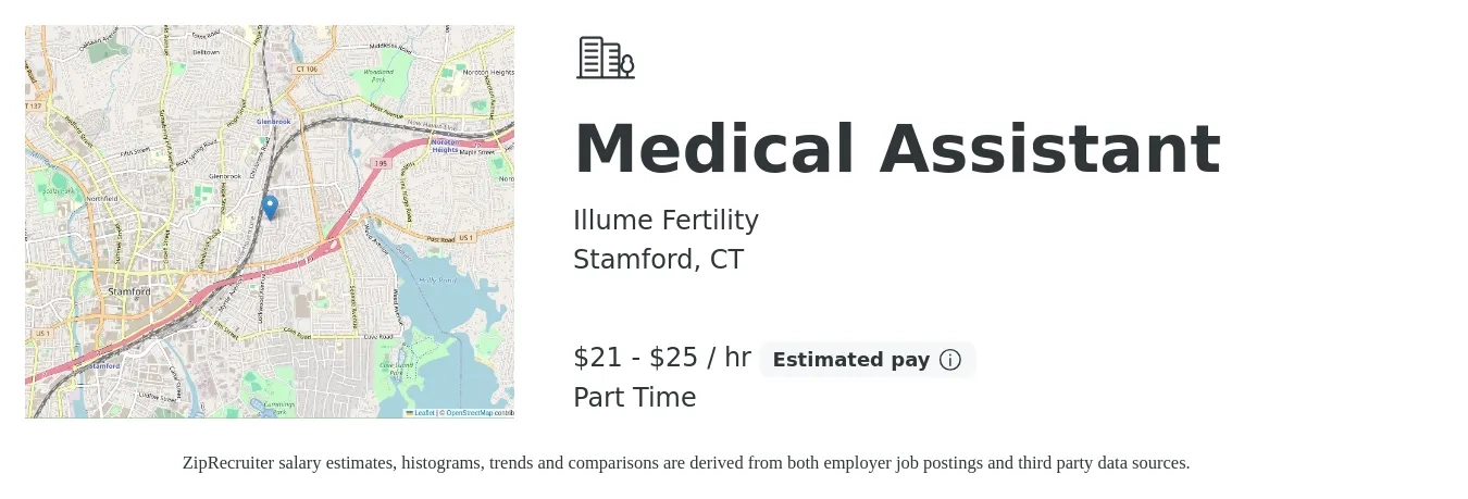 Illume Fertility job posting for a Medical Assistant in Stamford, CT with a salary of $22 to $26 Hourly with a map of Stamford location.