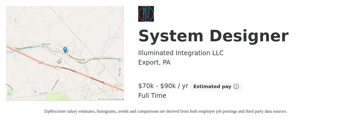 Illuminated Integration LLC job posting for a System Designer in Export, PA with a salary of $70,000 to $90,000 Yearly with a map of Export location.