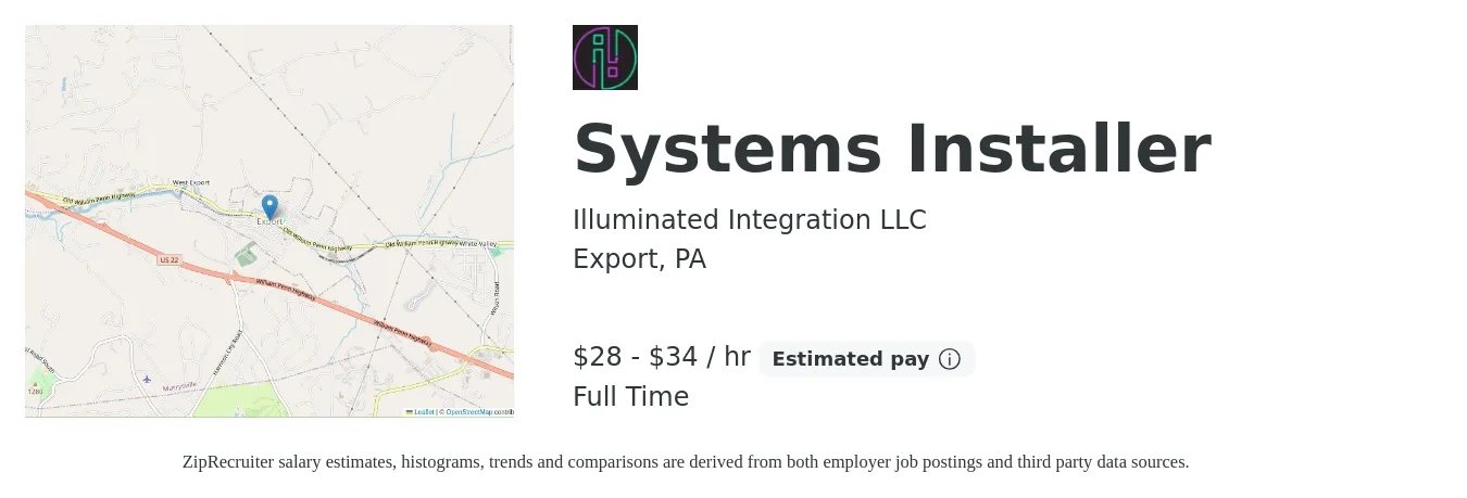 Illuminated Integration LLC job posting for a Systems Installer in Export, PA with a salary of $30 to $36 Hourly with a map of Export location.