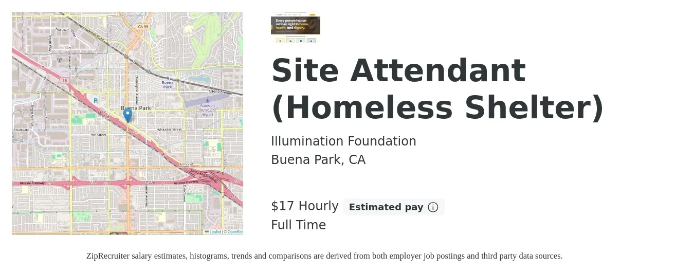 Illumination Foundation job posting for a Site Attendant (Homeless Shelter) in Buena Park, CA with a salary of $18 Hourly with a map of Buena Park location.