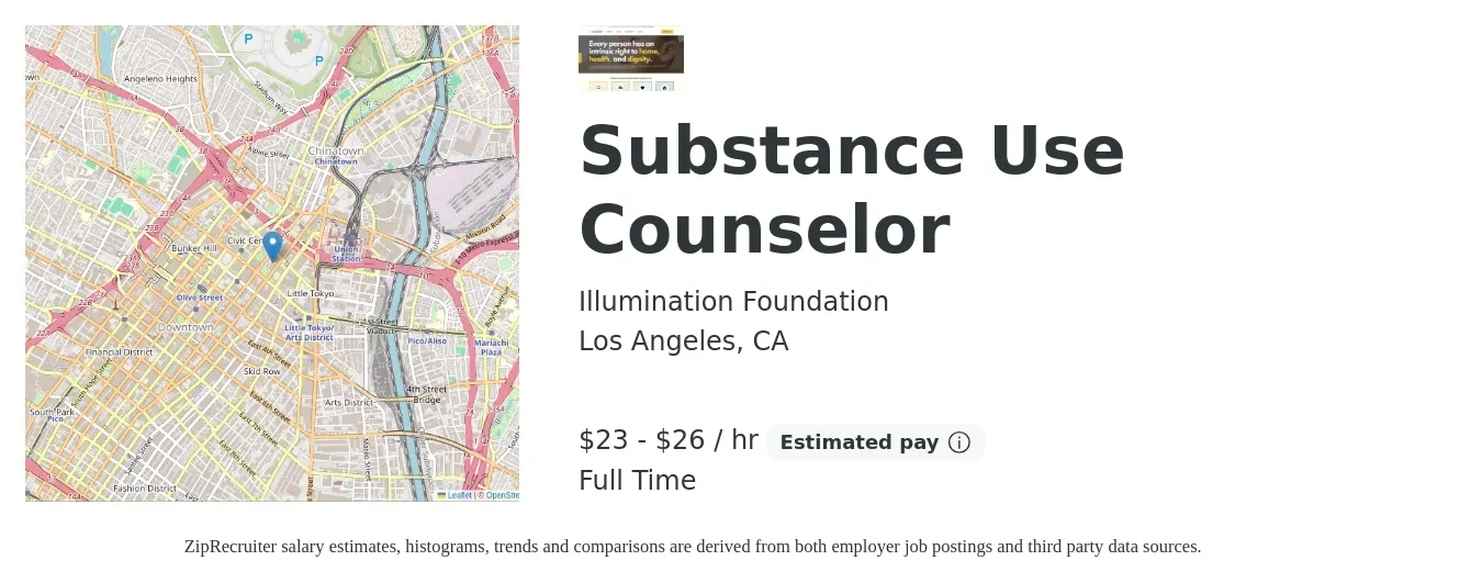 Illumination Foundation job posting for a Substance Use Counselor in Los Angeles, CA with a salary of $24 to $28 Hourly with a map of Los Angeles location.