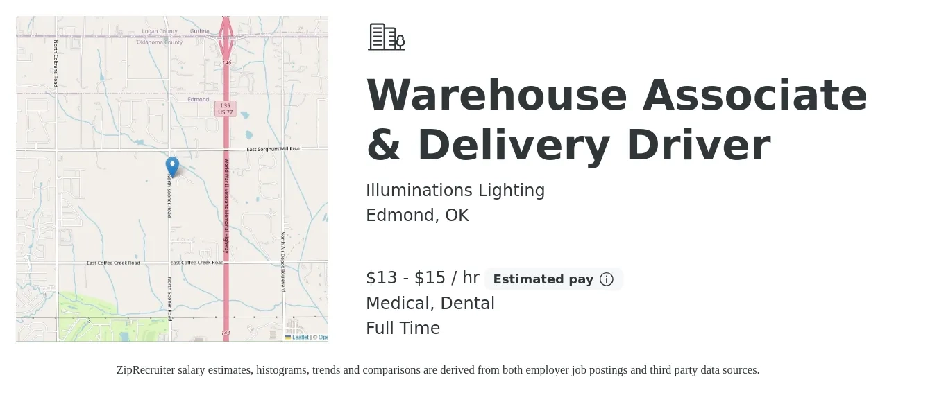 Illuminations Lighting job posting for a Warehouse Associate & Delivery Driver in Edmond, OK with a salary of $14 to $16 Hourly and benefits including dental, and medical with a map of Edmond location.