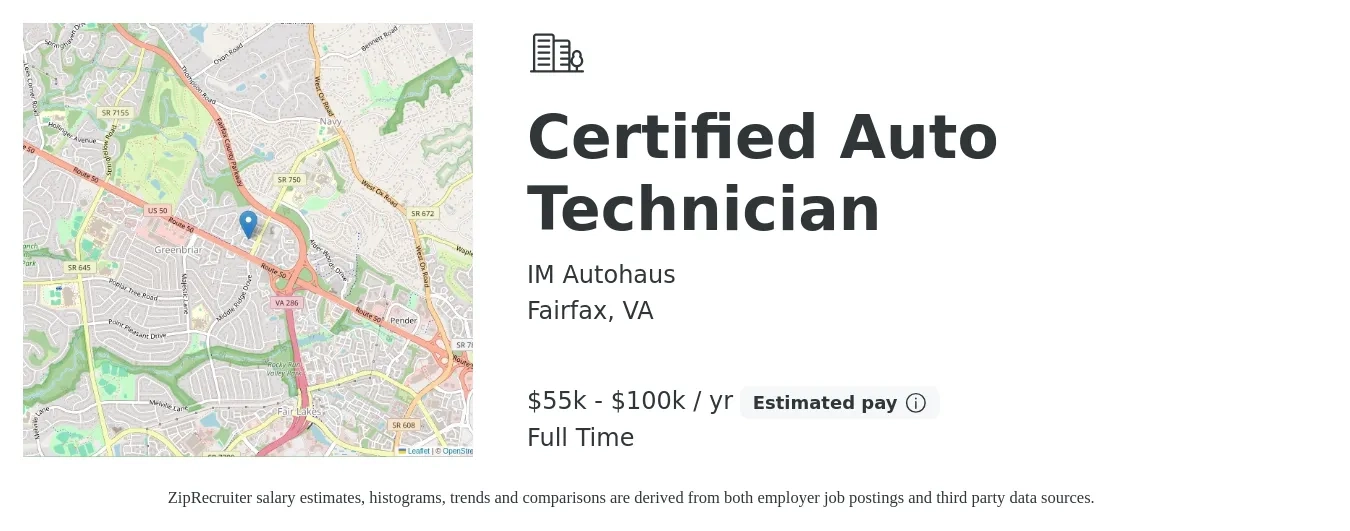 IM Autohaus job posting for a Certified Auto Technician in Fairfax, VA with a salary of $55,000 to $100,000 Yearly with a map of Fairfax location.