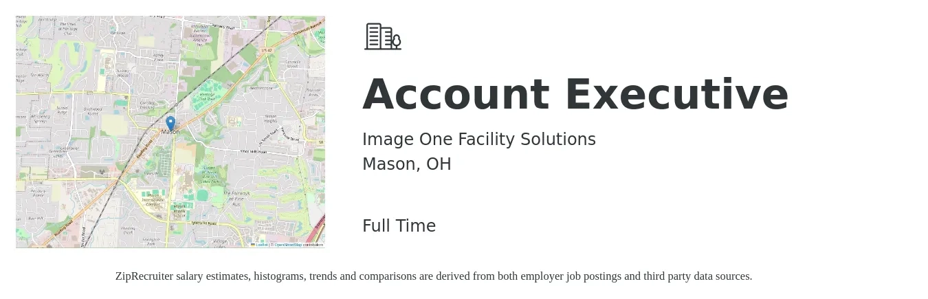 Image One Facility Solutions job posting for a Account Executive in Mason, OH with a salary of $50,800 to $89,300 Yearly with a map of Mason location.