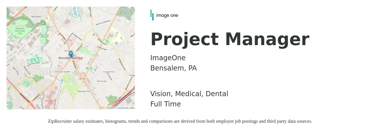 ImageOne job posting for a Project Manager in Bensalem, PA with a salary of $74,800 to $117,300 Yearly and benefits including dental, life_insurance, medical, retirement, and vision with a map of Bensalem location.