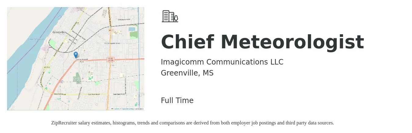 Imagicomm Communications LLC job posting for a Chief Meteorologist in Greenville, MS with a salary of $100,100 to $125,100 Yearly with a map of Greenville location.