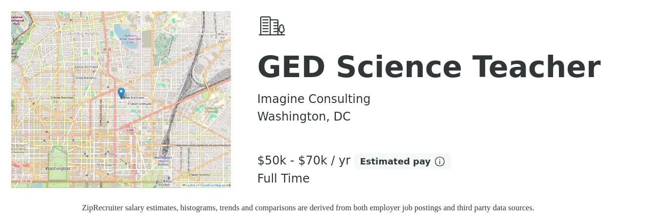 Imagine Consulting job posting for a GED Science Teacher in Washington, DC with a salary of $50,000 to $70,000 Yearly with a map of Washington location.