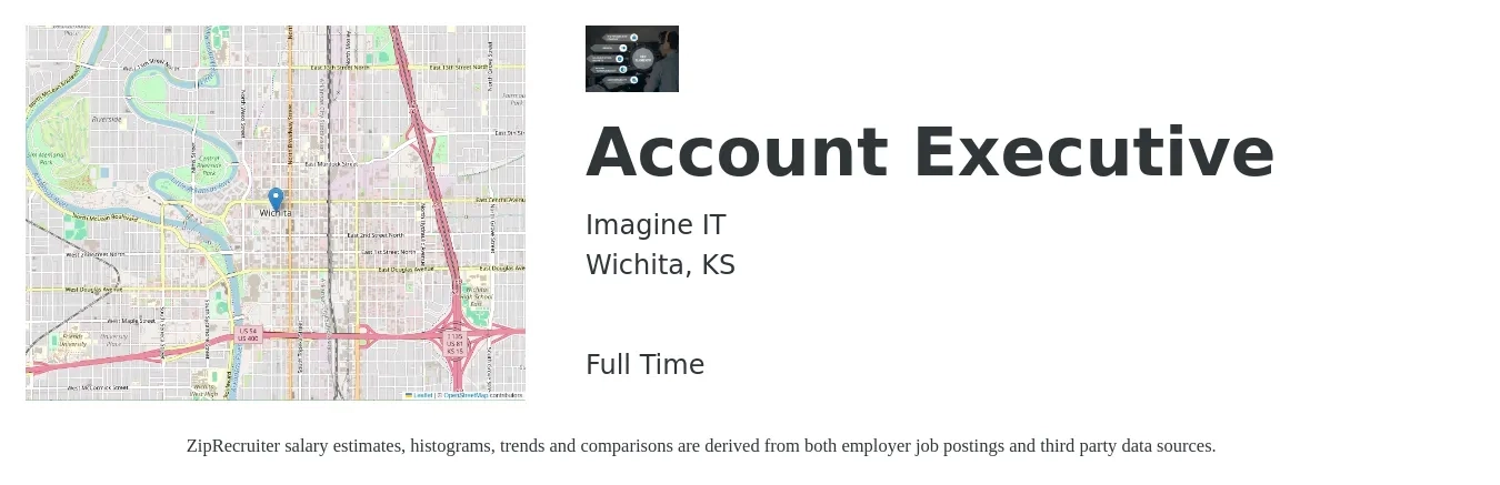 Imagine IT job posting for a Account Executive in Wichita, KS with a salary of $105,000 to $115,000 Yearly with a map of Wichita location.