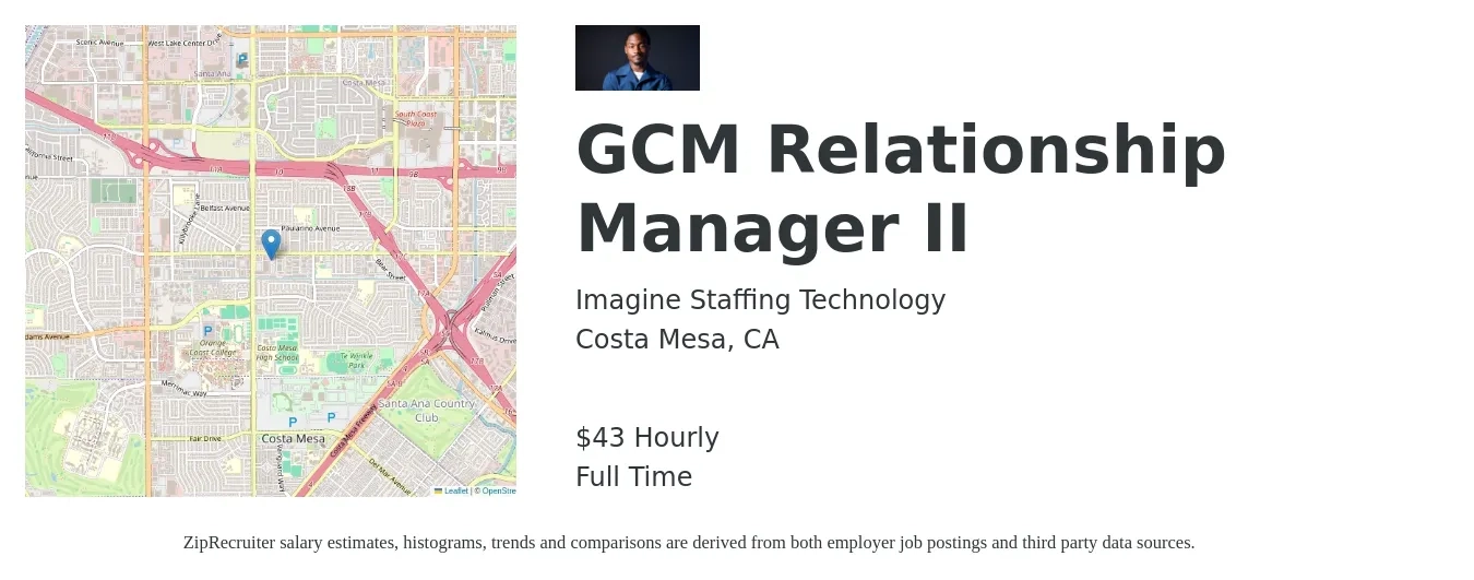 Imagine Staffing Technology job posting for a GCM Relationship Manager II in Costa Mesa, CA with a salary of $45 Hourly with a map of Costa Mesa location.