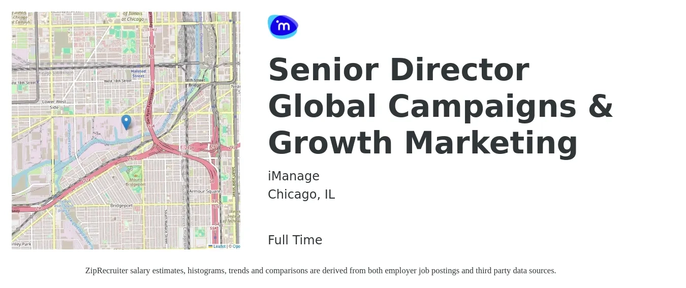 iManage job posting for a Senior Director Global Campaigns & Growth Marketing in Chicago, IL with a salary of $106,700 to $163,400 Yearly with a map of Chicago location.
