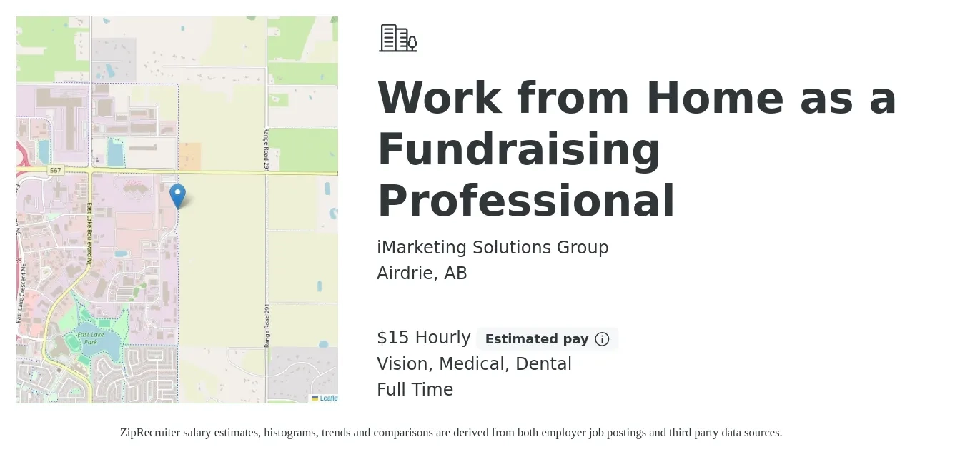 iMarketing Solutions Group job posting for a Work from Home as a Fundraising Professional in Airdrie, AB with a salary of $16 Hourly and benefits including dental, and medical with a map of Airdrie location.