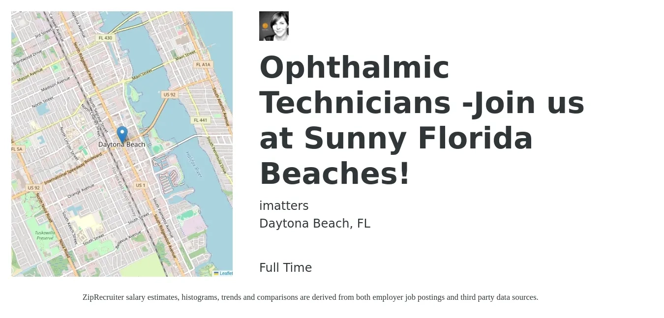 imatters job posting for a Ophthalmic Technicians -Join us at Sunny Florida Beaches! in Daytona Beach, FL with a salary of $18 to $24 Hourly with a map of Daytona Beach location.