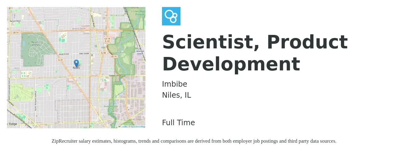 Imbibe job posting for a Scientist, Product Development in Niles, IL with a salary of $69,400 to $95,000 Yearly with a map of Niles location.