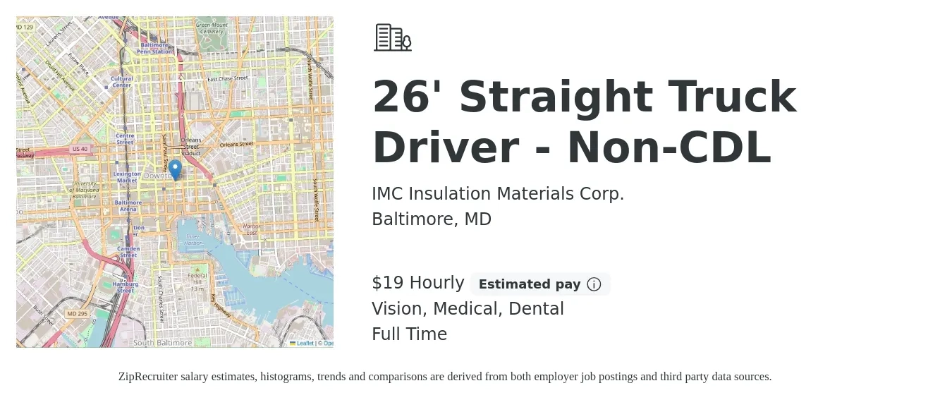IMC Insulation Materials Corp. job posting for a 26' Straight Truck Driver - Non-CDL in Baltimore, MD with a salary of $20 Hourly and benefits including life_insurance, medical, pto, retirement, vision, and dental with a map of Baltimore location.