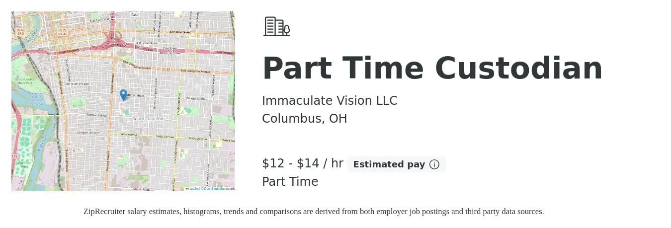 Immaculate Vision LLC job posting for a Part Time Custodian in Columbus, OH with a salary of $13 to $15 Hourly with a map of Columbus location.
