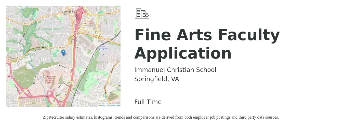 Immanuel Christian School job posting for a Fine Arts Faculty Application in Springfield, VA with a salary of $20 to $30 Hourly with a map of Springfield location.