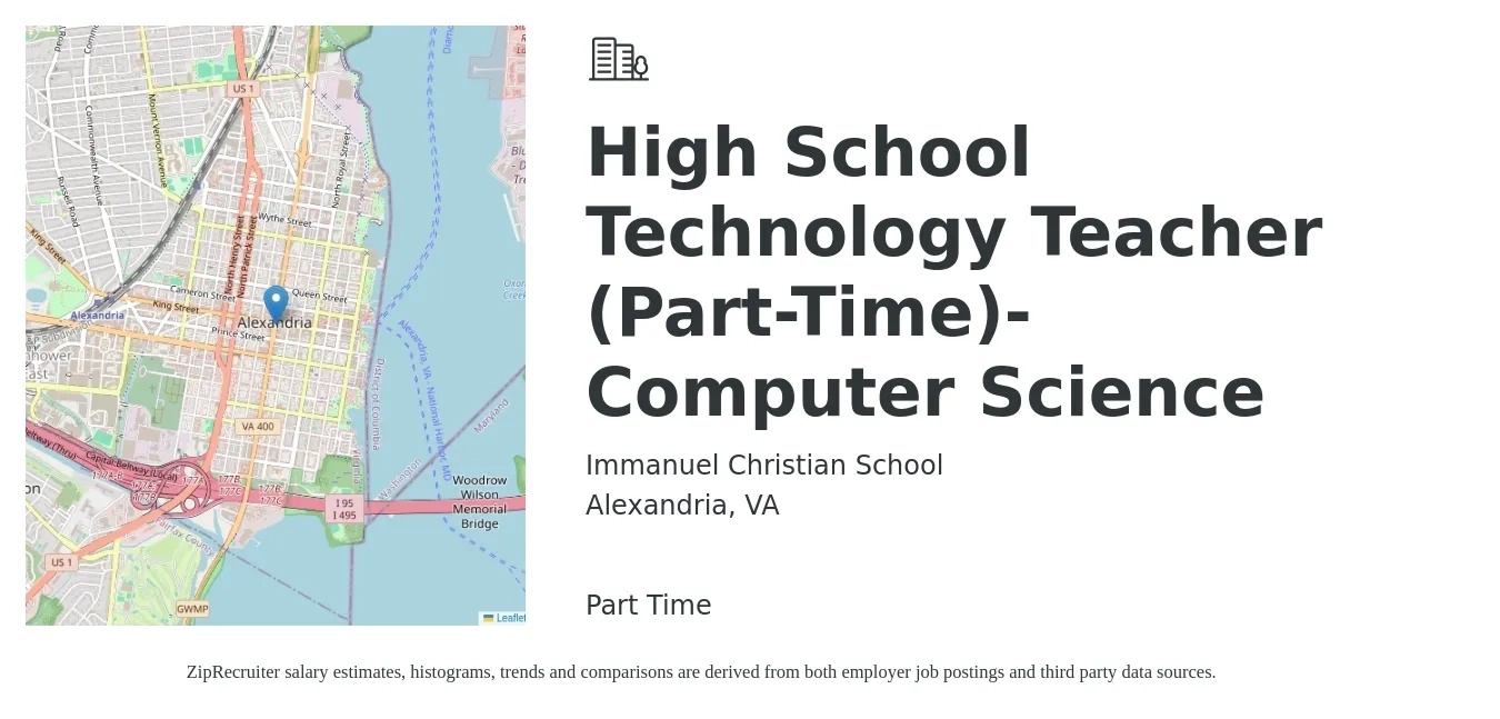 Immanuel Christian School job posting for a High School Technology Teacher (Part-Time)- Computer Science in Alexandria, VA with a salary of $46,200 to $58,900 Yearly with a map of Alexandria location.