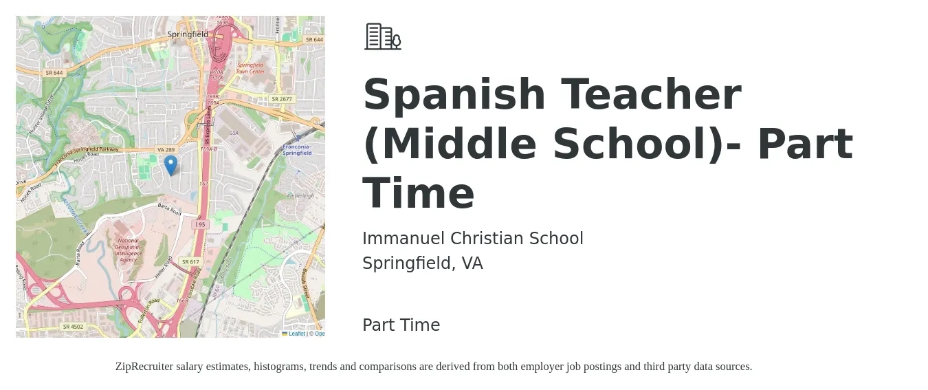 Immanuel Christian School job posting for a Spanish Teacher (Middle School)- Part Time in Springfield, VA with a salary of $48,600 to $65,300 Yearly with a map of Springfield location.