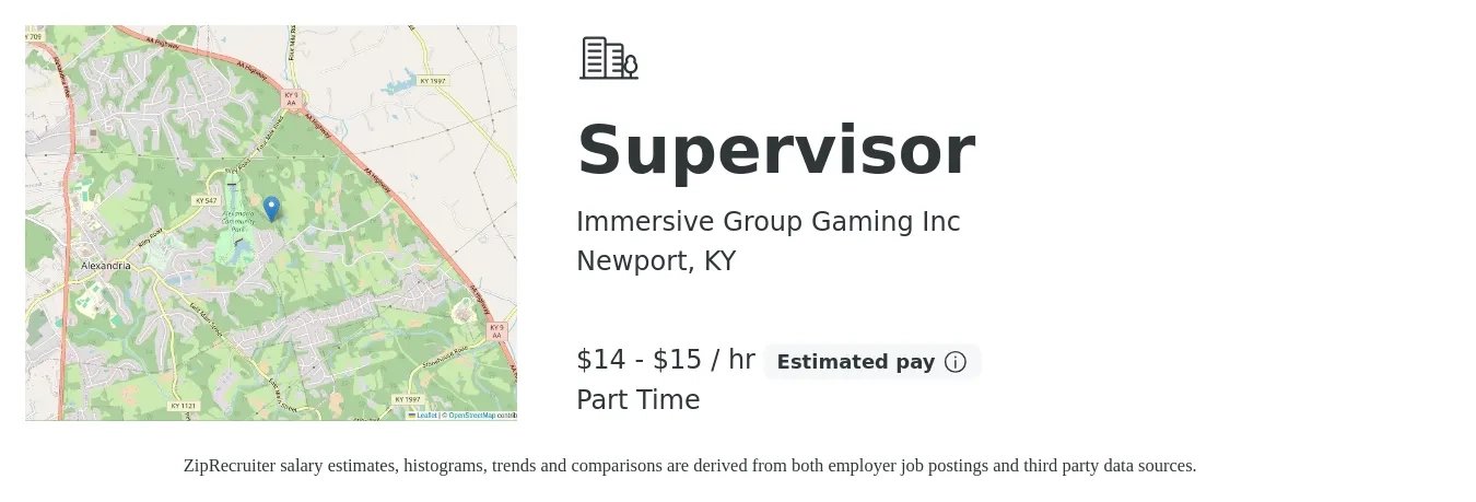 Immersive Group Gaming Inc job posting for a Supervisor in Newport, KY with a salary of $15 to $16 Hourly with a map of Newport location.