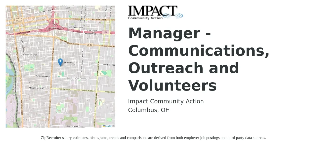 Impact Community Action job posting for a Manager - Communications, Outreach and Volunteers in Columbus, OH with a salary of $63,700 to $81,600 Yearly with a map of Columbus location.