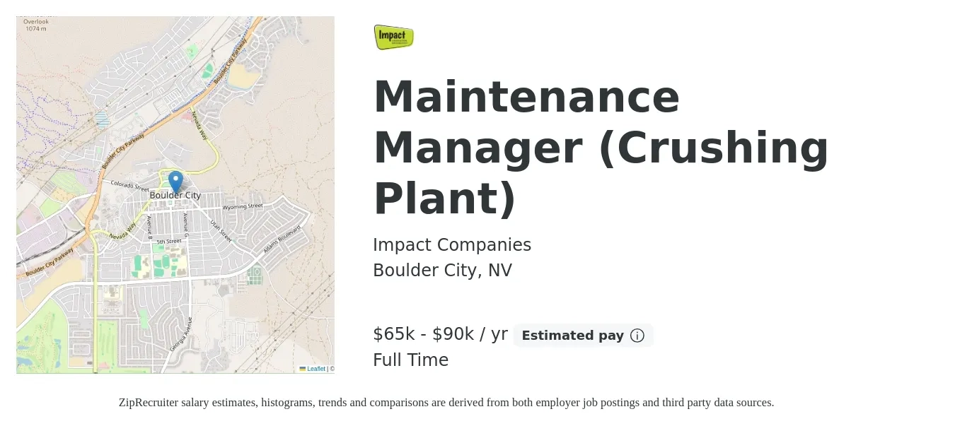 Impact Companies job posting for a Maintenance Manager (Crushing Plant) in Boulder City, NV with a salary of $65,000 to $90,000 Yearly with a map of Boulder City location.